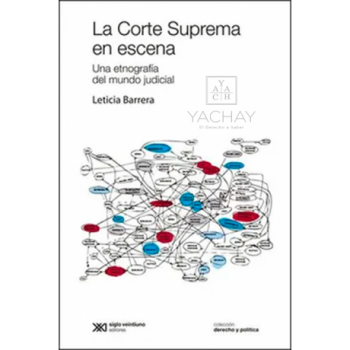La Corte Suprema En Escena