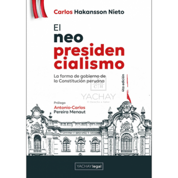El Neopresidencialismo (4ta...