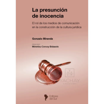 La Presuncion De Inocencia