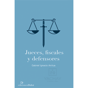 Jueces, Fiscales Y Defensores